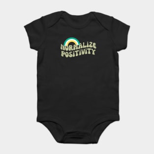 Normalize Positivity Baby Bodysuit